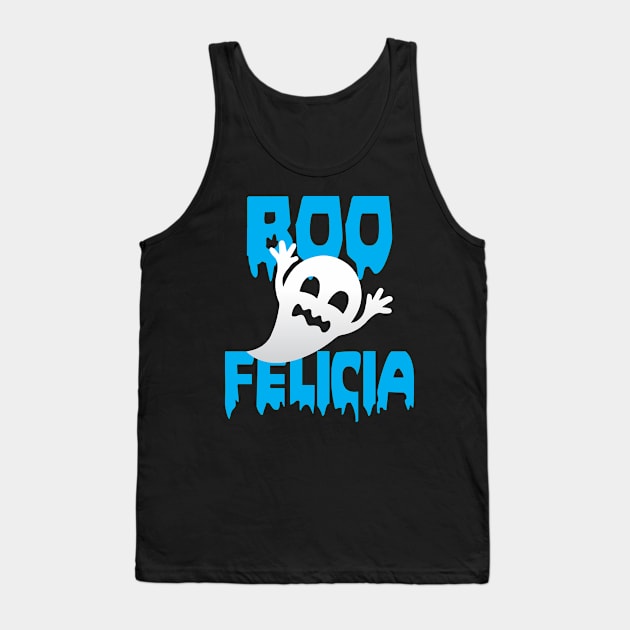 Boo Felicia funny Halloween tee Tank Top by cecatto1994